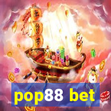 pop88 bet